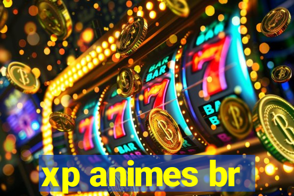 xp animes br